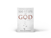 100 Steps With God, Volume 1: Inspiring messages to strengthen your faith