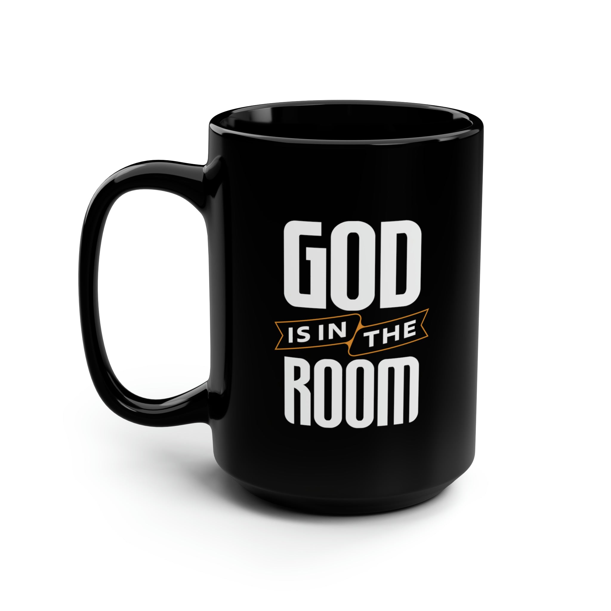 Divine Brew: Bold Design, Bold Presence - The "God is in the Room" 15oz Black Mug