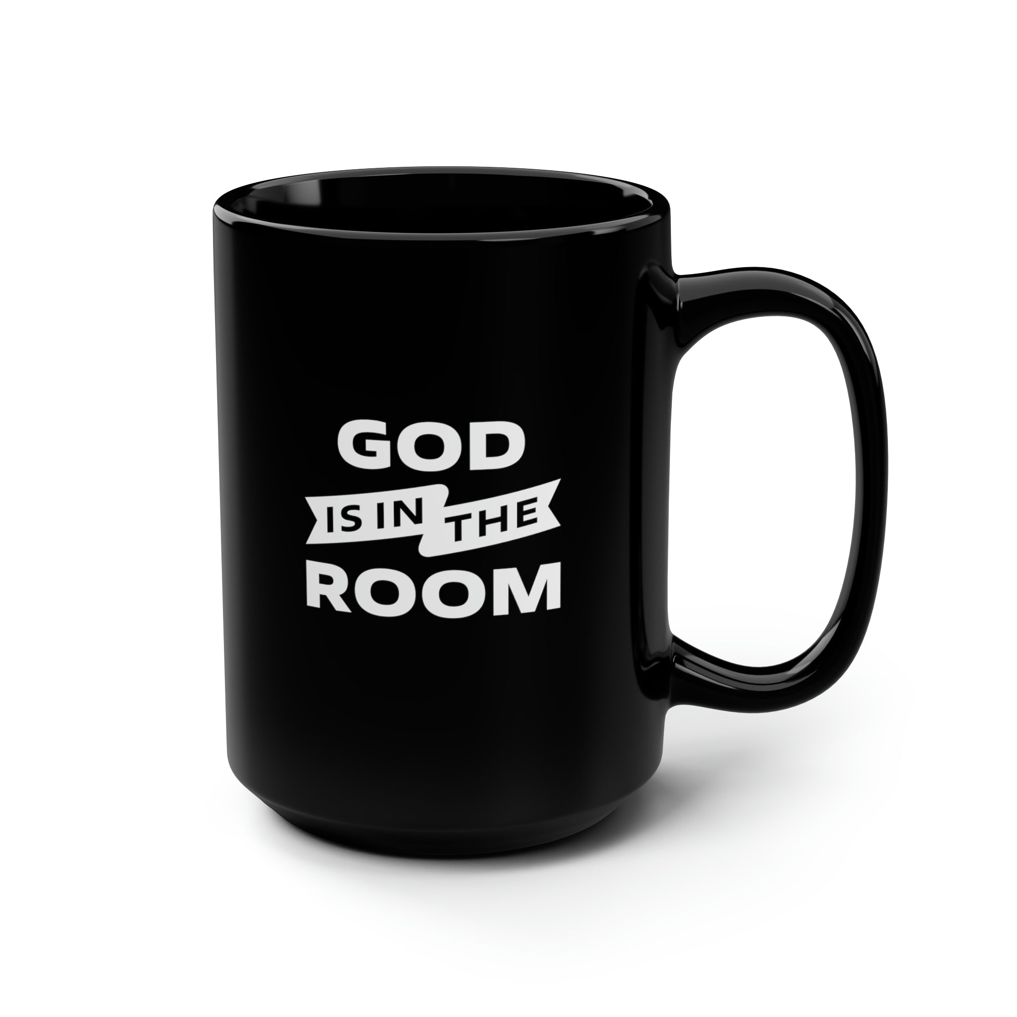 Divine Brew: Sip & Feel the Presence with the "God is in the Room" 15oz Black Mug - Image 2