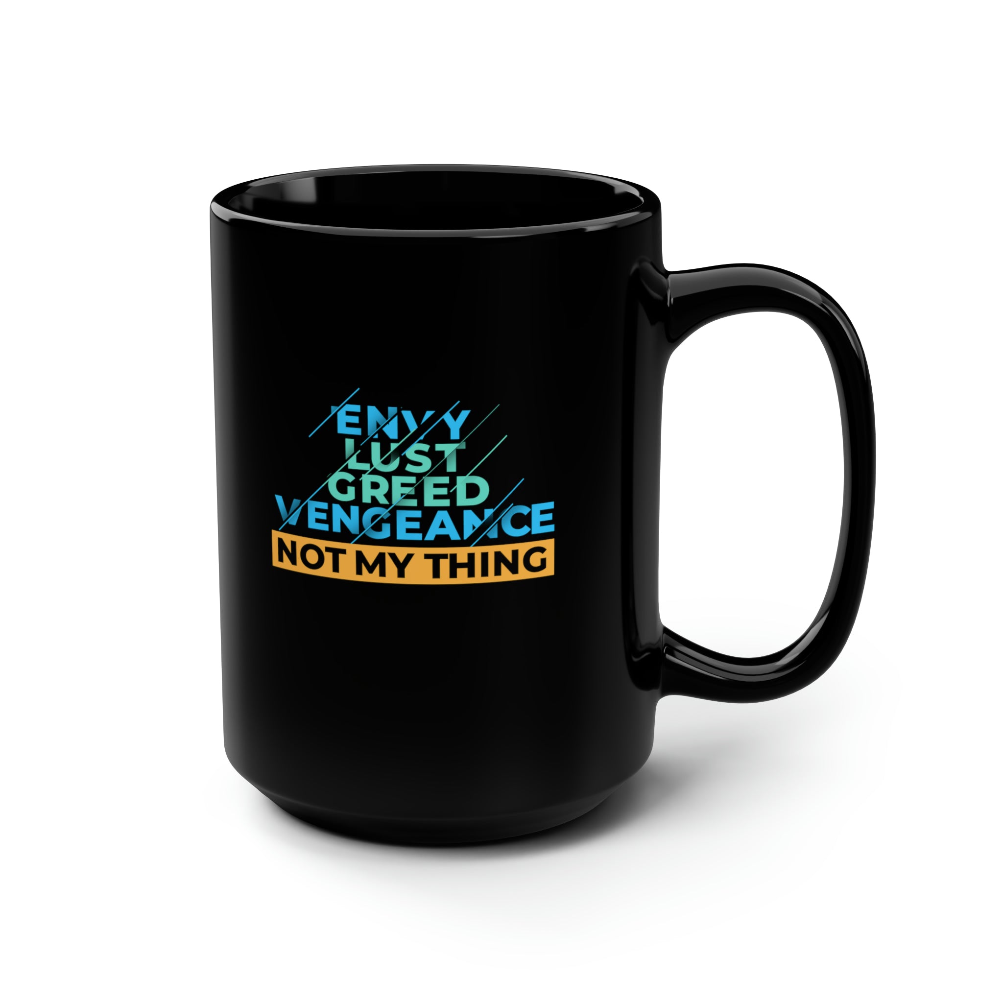 Virtuous Brews: The "Not My Thing" Mug for Virtuous Vibes 15oz Black Mug - Image 2
