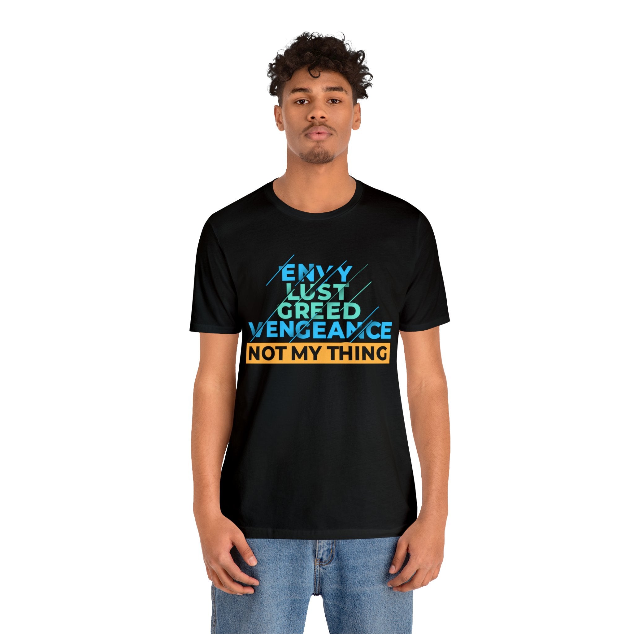 Envy, Lust, Greed, Vengeance - Not my thing - Unisex Jersey Short Sleeve Tee - Image 5