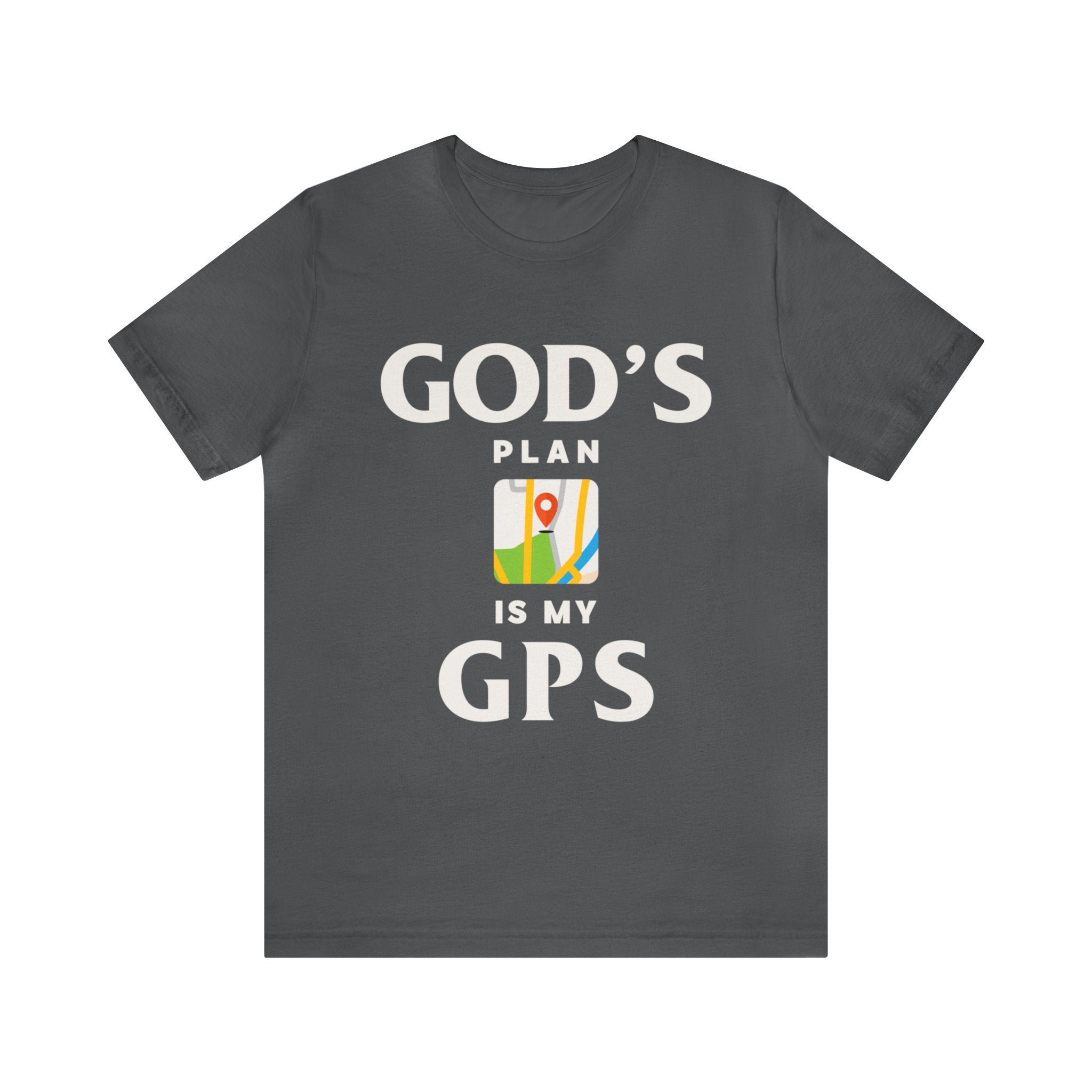 Gods Plan is My GPS - Unisex Jersey Short Sleeve Tee - Image 3