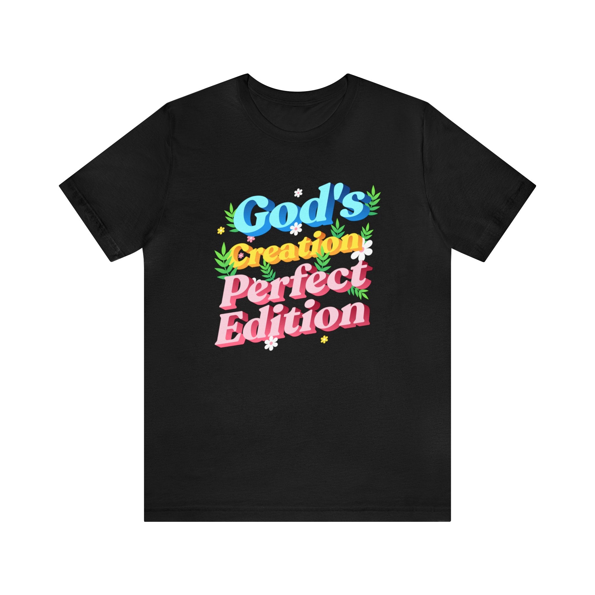 Gods Creation - Perfect Edition - Unisex Jersey Short Sleeve Tee - Image 2