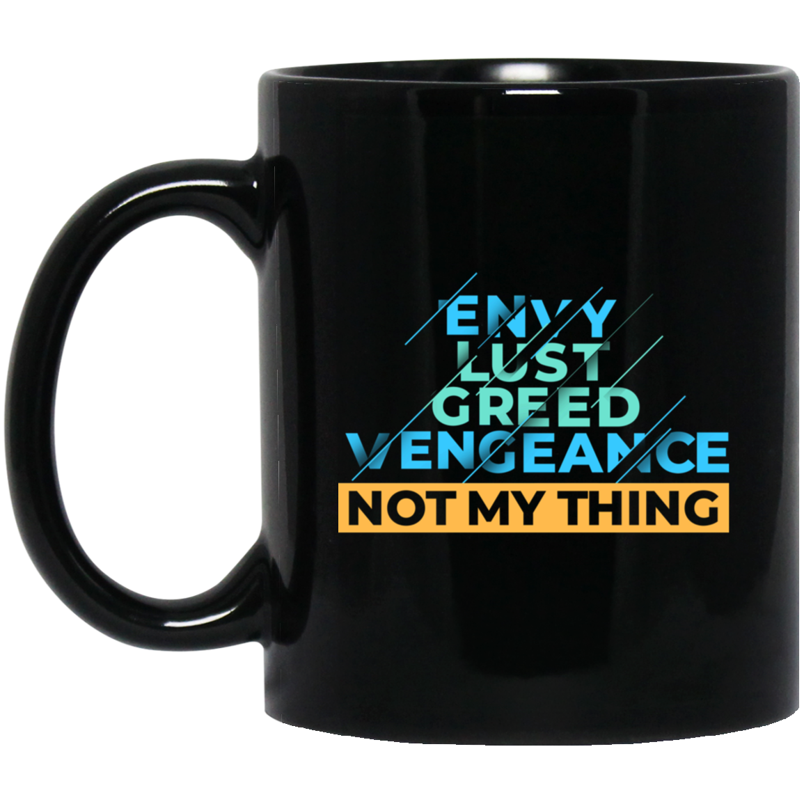 Virtuous Brews: The "Not My Thing" Mug for Virtuous Vibes 11oz Black Mug