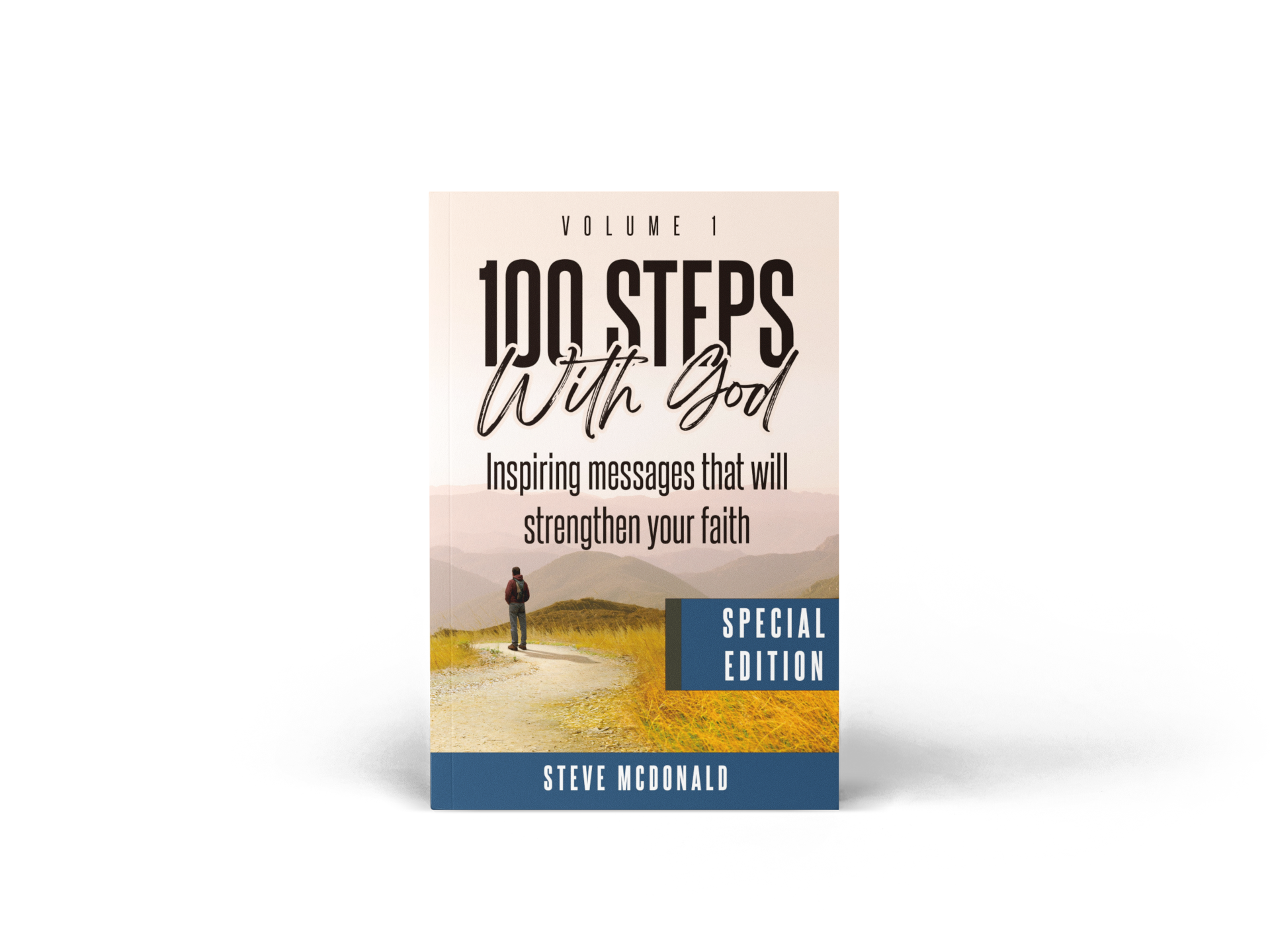 100 Steps With God, Volume 1 (Special Edition): Inspiring messages to strengthen your faith - Image 5