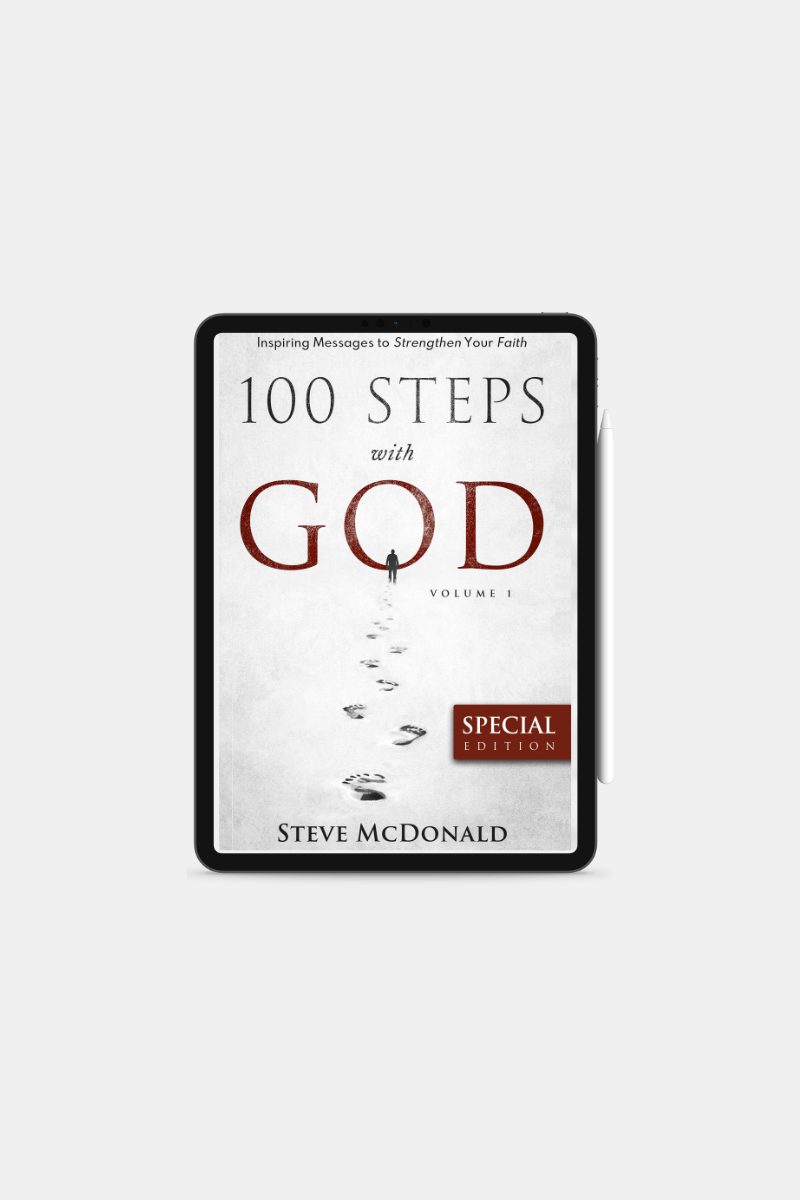 100 Steps With God, Volume 1 (Special Edition): Inspiring messages to strengthen your faith Ebook (ePub + PDF) - Image 3